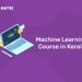 Machine Learning Course in Kerala