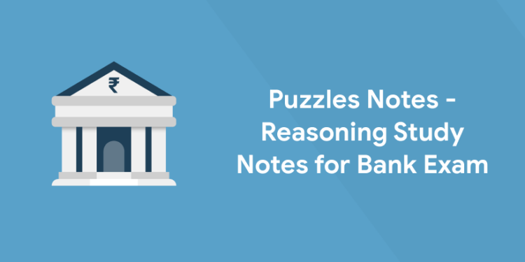 Seating Arrangement Notes – Reasoning Study notes for Bank Exam