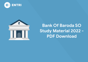 Bank Of Baroda SO Study Plan 2022 – Study Plan Pdf
