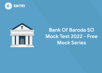 Bank Of Baroda SO Mock Test 2022 - Free Mock Series