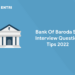 Bank Of Baroda SO Interview Question Tips 2022