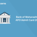 bank of Maharashtra AFO admit card 2021