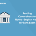 Reading Comprehension Notes - English Notes for Bank Exam