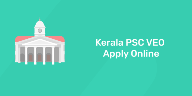 kerala psc veo apply online