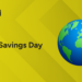 ​​World Savings Day