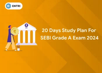 20 Days Study Plan for SEBI Grade A Exam 2024