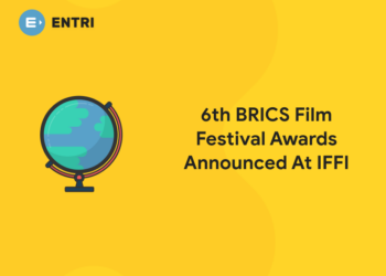 6th BRICS Film Festival Awards Announced At IFFI