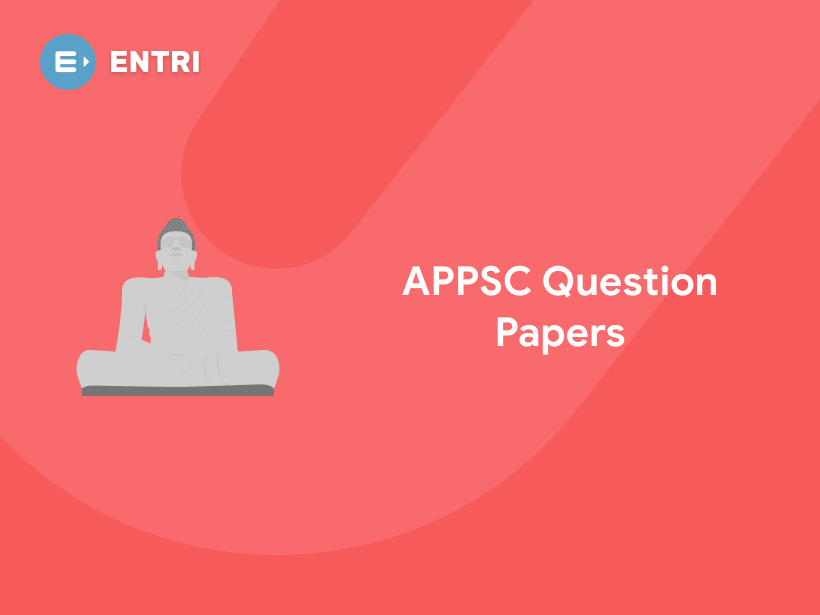 APPSC Question Papers 2021 - Download Free PDF - Entri Blog