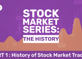 Stock Maket Series: The History of stock market trading