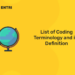 List of Coding Terminology and its Definition