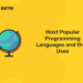 Most Popular Programming Languages and their Uses
