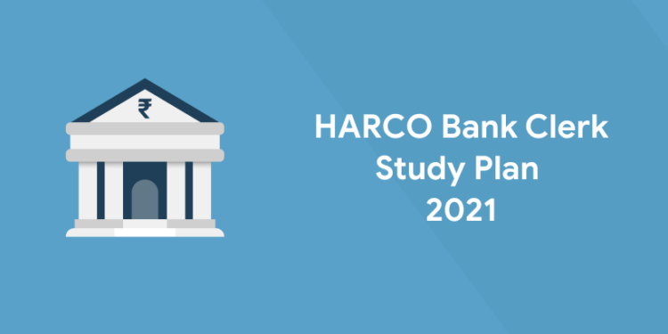 HARCO Bank Clerk Study Plan 2021