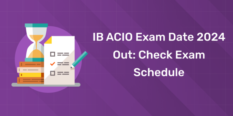IB ACIO Exam Date 2024