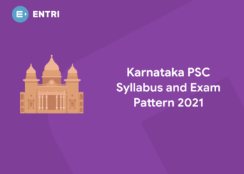 Karnataka PSC Syllabus and Exam Pattern 2021
