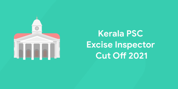 Kerala PSC Excise Inspector Cut Off