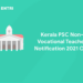 Kerala PSC Non-Vocational Teacher Notification 2021 Out