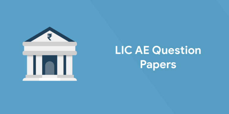 LIC AE Question Papers