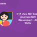 NTA UGC NET Exam Analysis 2021 (November) - All Shifts