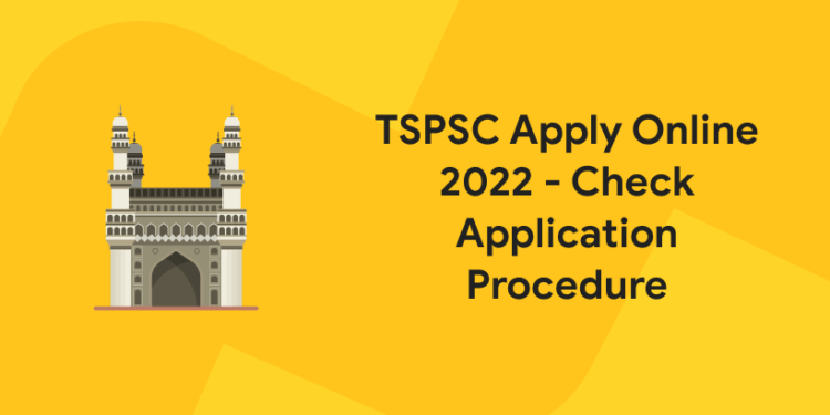 TSPSC apply online 2022