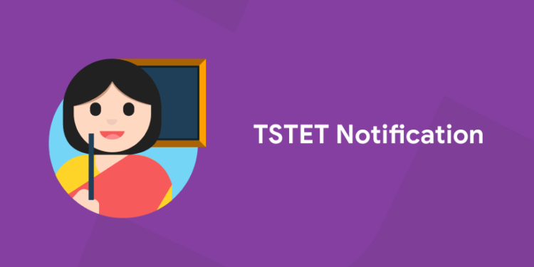 TSTET Notification