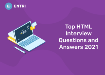 Top HTML Interview Questions and Answers 2021