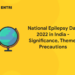 National Epilepsy Day 2022 in India - Significance, Theme, Precautions