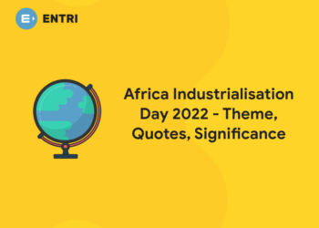 Africa Industrialisation Day 2022 - Theme, Quotes, Significance