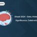 Diwali 2024 - Date, History, Significance, Celebration