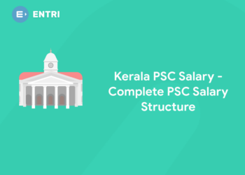 Kerala PSC Salary 2022 - PSC Salary Structure