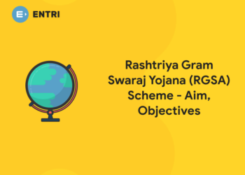 Rashtriya Gram Swaraj Yojana (RGSA) Scheme - Aim, Objectives