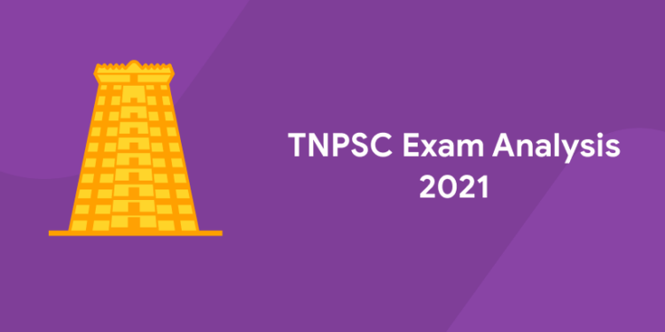 TNPSC Exam Analysis 2021