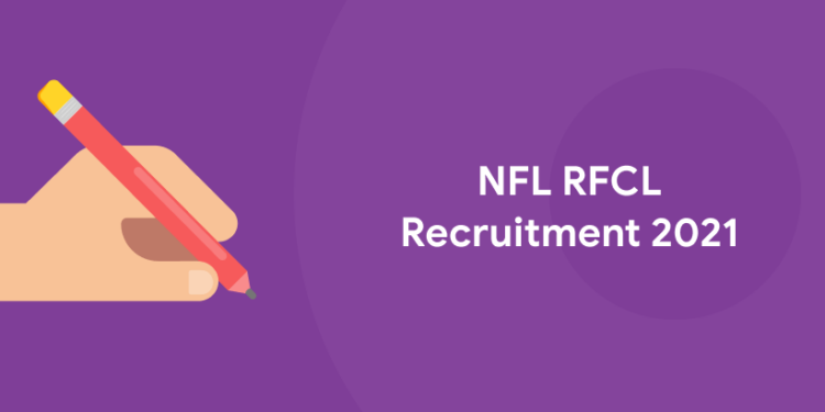 NFL RFCL Recruitment 2021