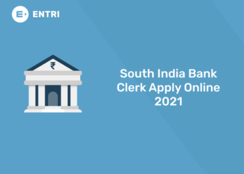 South India Bank Clerk Apply Online 2021