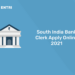 South India Bank Clerk Apply Online 2021