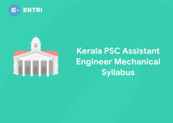 Kerala PSC Assistant Engineer Mechanical Syllabus 2022
