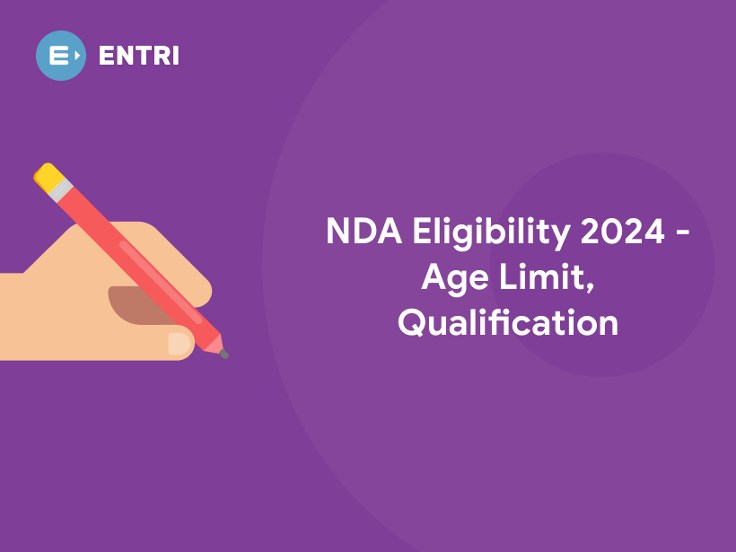 NDA Eligibility 2024 Age Limit, Qualification Entri Blog