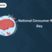 National Consumer Rights Day