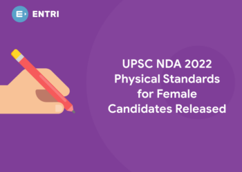 UPSC NDA 2022 Physical Standards for Female candidates released