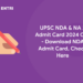 UPSC NDA & NA 2 Admit Card 2024