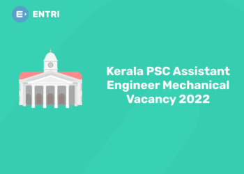 Kerala PSC Assistant Engineer Mechanical Vacancy 2022