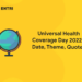 Universal Health Coverage Day 2022 - Date, Theme, Quotes