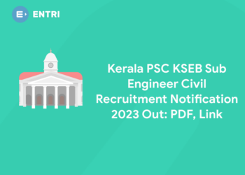 Kerala PSC KSEB Sub Engineer Civil Recruitment Notification 2023 Out: PDF, Link