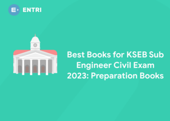 Best Books for KSEB Sub Engineer Civil Exam 2023: Preparation Books