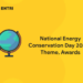 National Energy Conservation Day 2022 - Theme, Awards