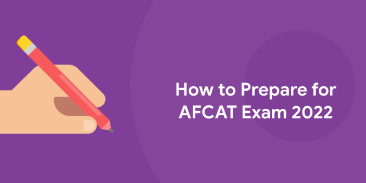 AFCAT Preparation Tips 2022