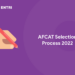 AFCAT Selection Process 2022