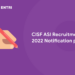 CISF ASI Recruitment 2022 Notification pdf
