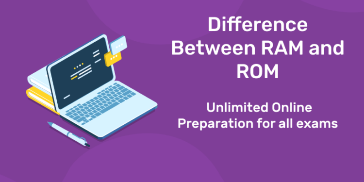 Difference Between RAM and ROM