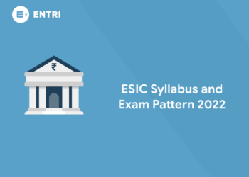 ESIC MTS Syllabus and Exam Pattern 2022