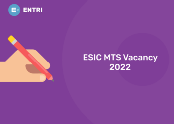 ESIC MTS Vacancy 2022